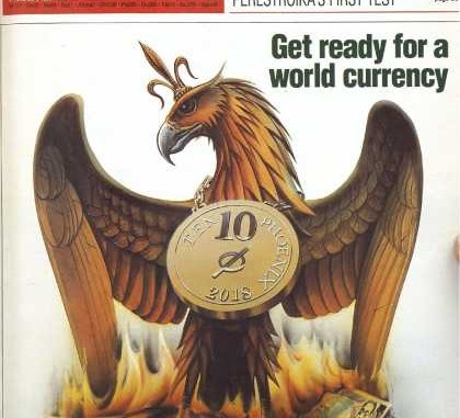 theeconomist-phoenix_get_ready_for_world_currency_by_2018